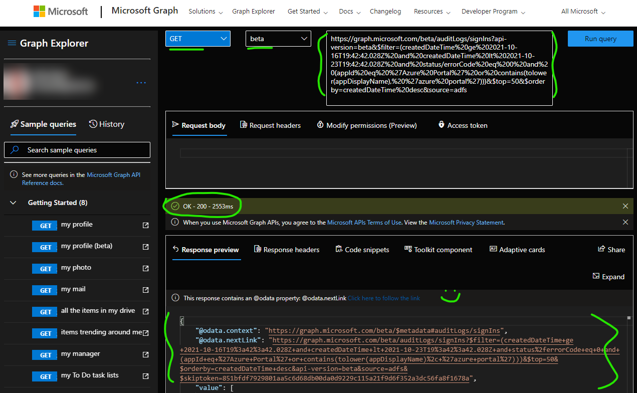 Screenshot of query and filters pasted into Graph Explorer and executed successfully