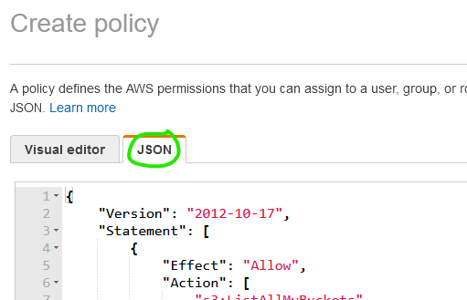 Screenshot of AWS IAM policy creation screen with JSON tab selected and sample policy from step 6 pasted in